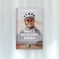Buch „Immer Richtung Süden“